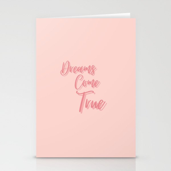 Dreams Come True, Inspirational, Motivational, Empowerment, Pink Stationery Cards