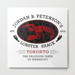 Jordan Peterson - Lobster Shack 2 Metal Print | Lobstershack, Lobster, Jordanbpeterson, Lobsters, Graphicdesign, Jordanpeterson 