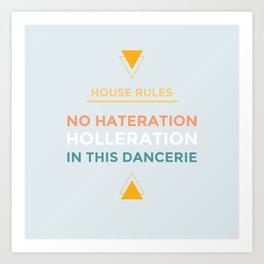 House Rules Art Print