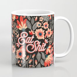 Eat Sh*t – Red & Charcoal Palette Coffee Mug