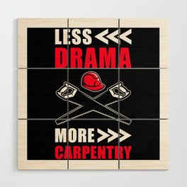 Carpenter Gift funny Saying Wood Wall Art