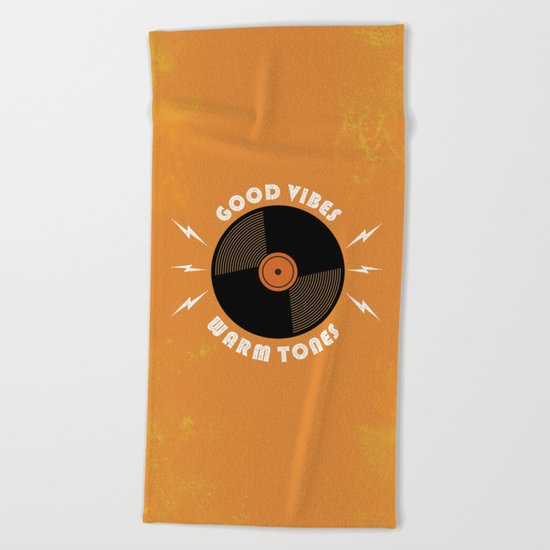 Good Vibes and Warm Tones Beach Towel