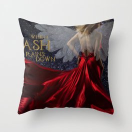 When Ash Rains Down Throw Pillow