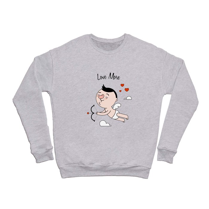 Love More, Worry Less Crewneck Sweatshirt