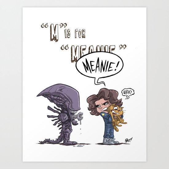 "M" Is For "Meanie" Art Print
