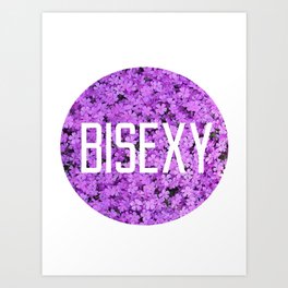 Bisexy Art Print | Political, Funny, Love, Digital 
