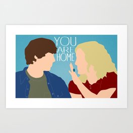 Almost Famous "You Are Home" Art Print