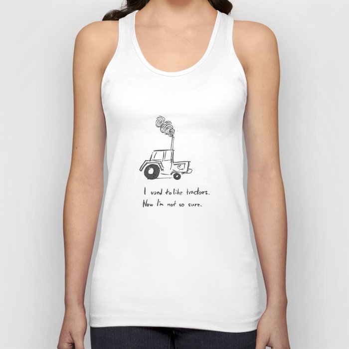I used to like tractors ... Tank Top
