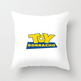 toy borracho Throw Pillow