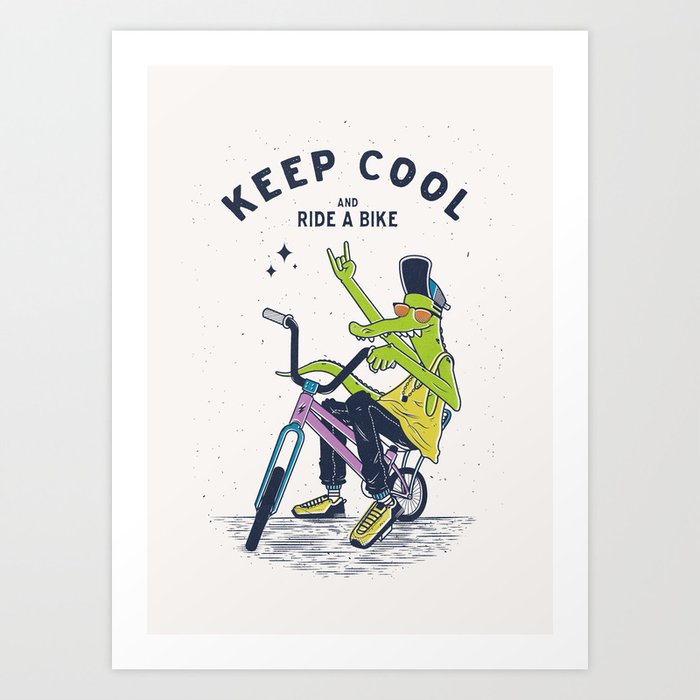 Keep Cool Art Print