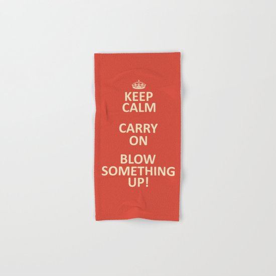 Keep Calm...Destroy! Hand & Bath Towel