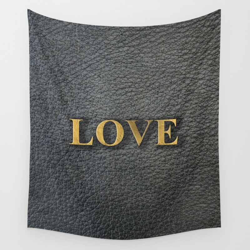 Love Black Leather Gold Letters Wall Tapestry By Joshuayule Society6