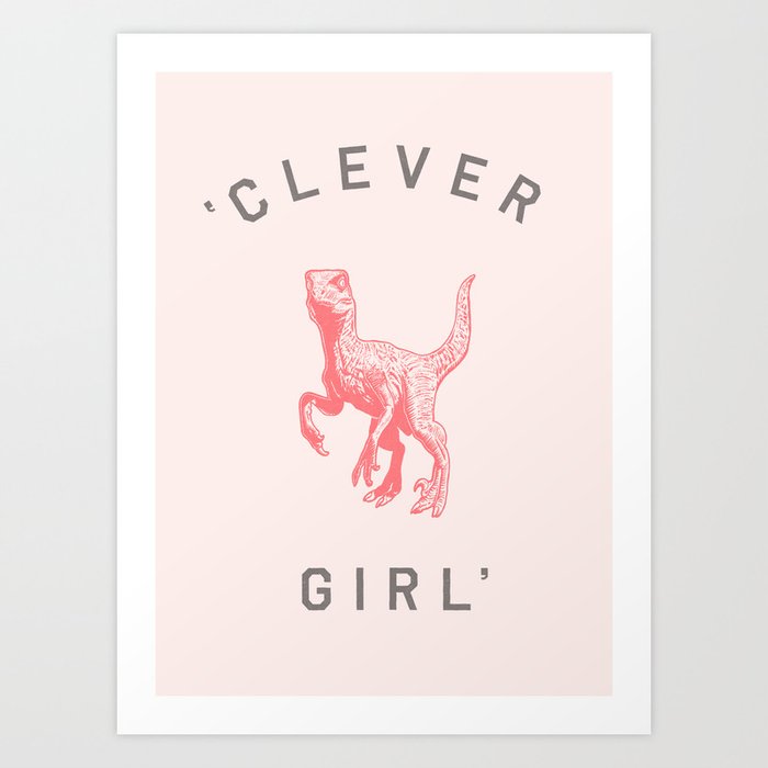 Clever Girl Kunstdrucke | Graphic-design, Dino, Dinosaurier, Jurassic, Dinosaure, Vintage, Message, Velociraptor, T-rex, Trex