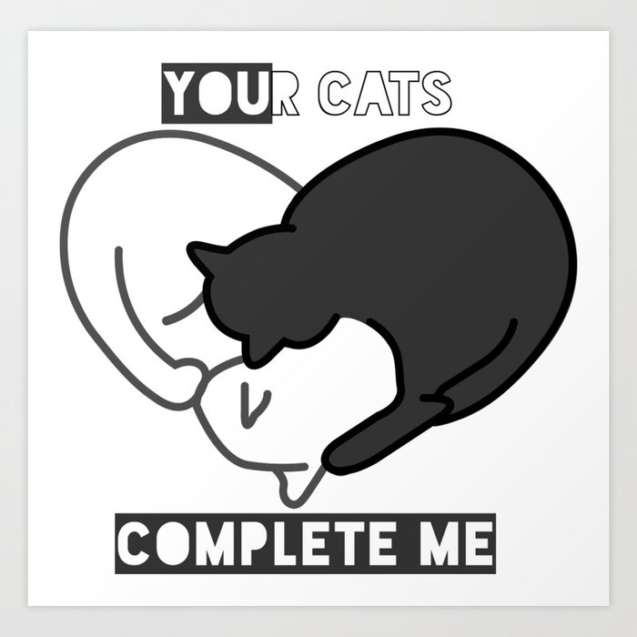 Cat Heart | 2 sleeping cats | You(r cats) complete me Art Print