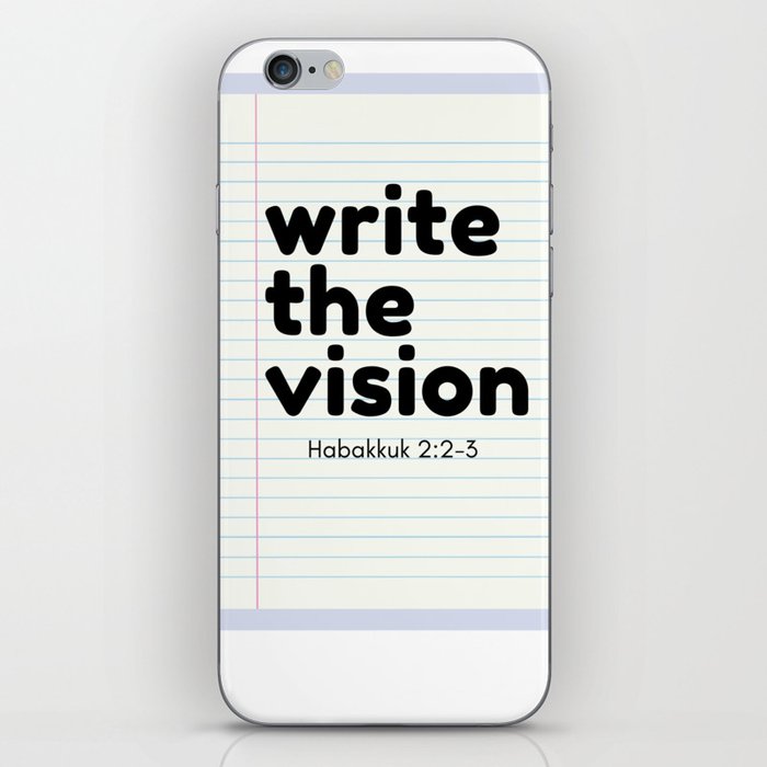 Write The Vision  iPhone Skin