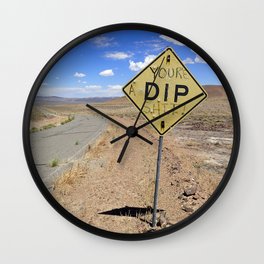 Funny desert dip sign Wall Clock