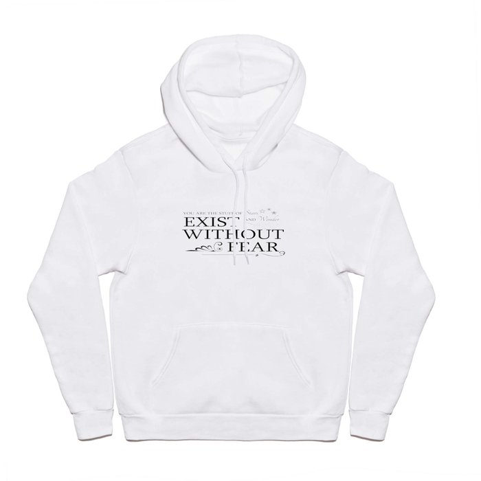 You are the Stuff of Stars and Wonder Hoody