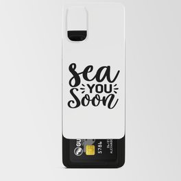 Sea You Soon Android Card Case