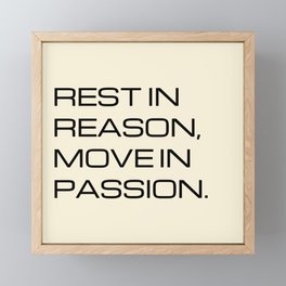 Rest in reason, move in passion - Khalil Gibran Framed Mini Art Print