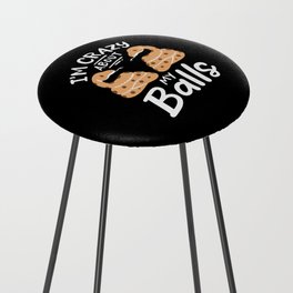 Crazy About My Balls Counter Stool