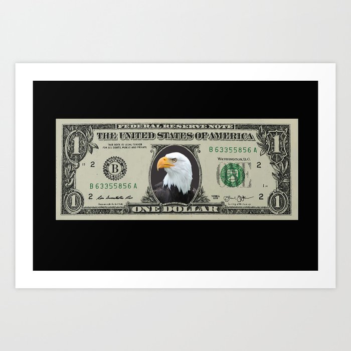 One Dollar Bill - white-tailed eagle - hawk Art Print