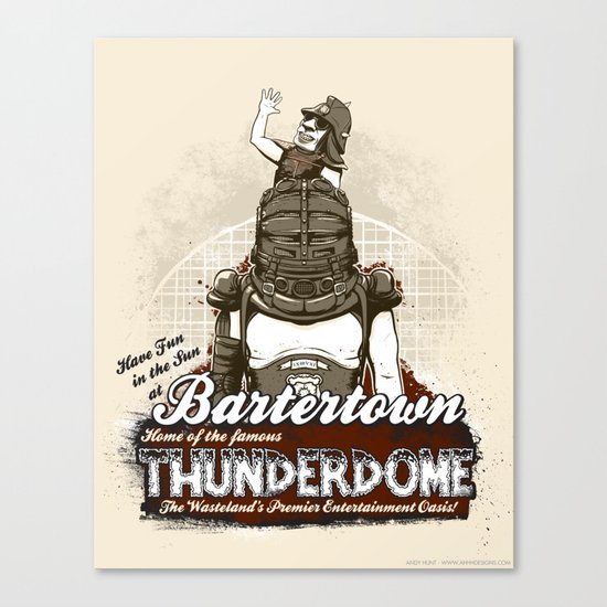 Visit Bartertown! Canvas Print