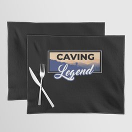 Caving Legend Cave Cave Speleology Placemat