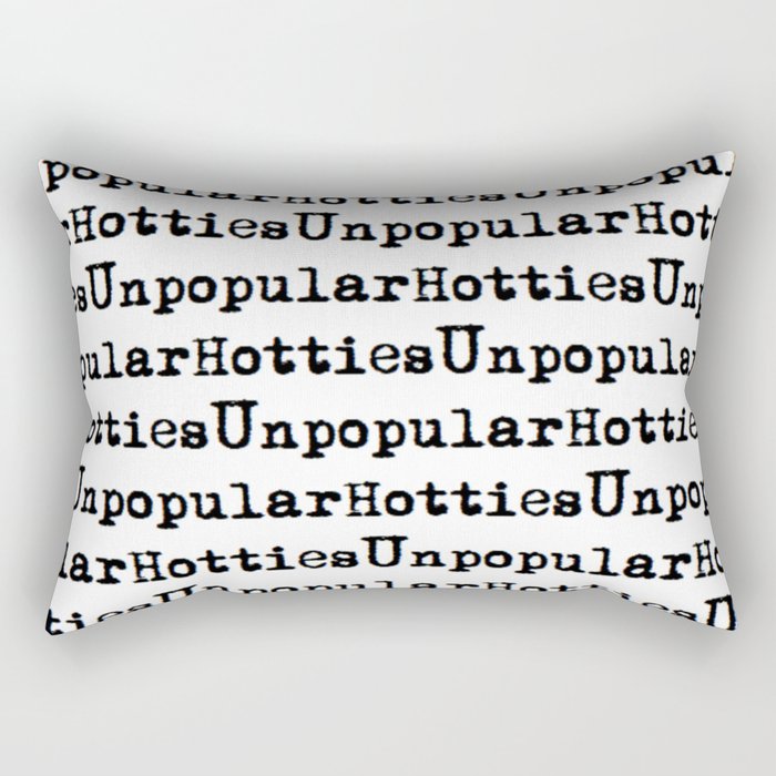 Unpopular Hotties pattern Rectangular Pillow