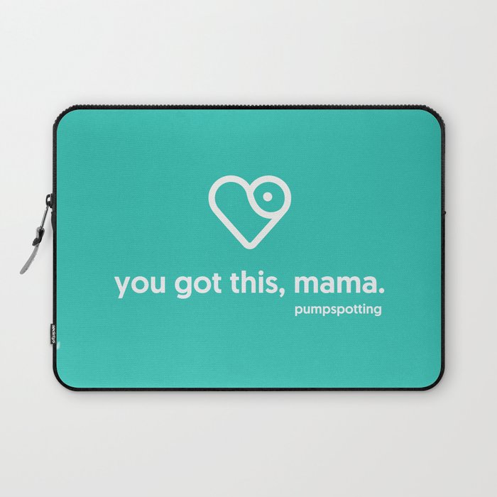 you got this, mama Laptop Sleeve