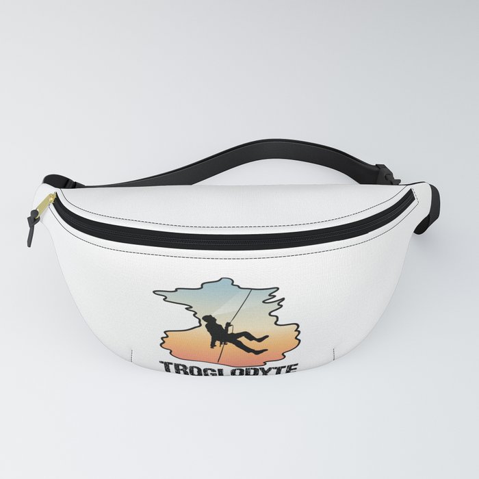 Troglodyte - Funny Caving Spelunking Cave Dweller for Cavers Fanny Pack