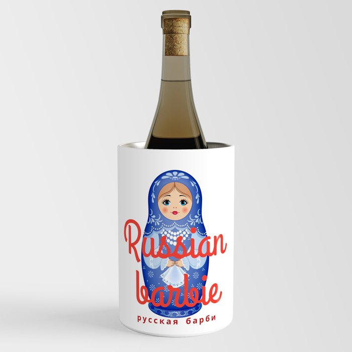 Russian barbie Funny Cool Best color art Wine Chiller