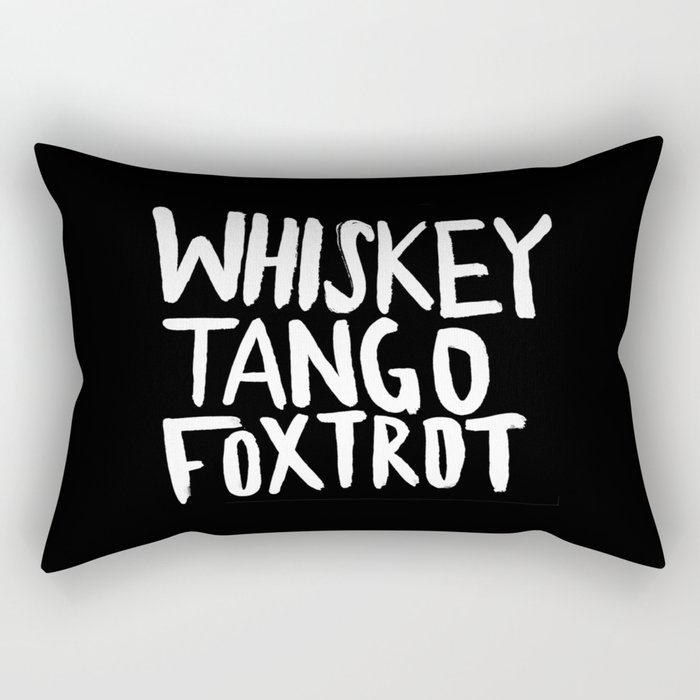 Whiskey Tango Foxtrot x WTF Rectangular Pillow