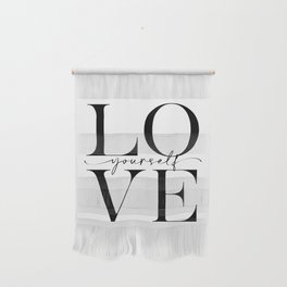 Love yourself Wall Hanging