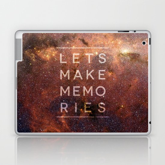Let's Make Memories Laptop & iPad Skin