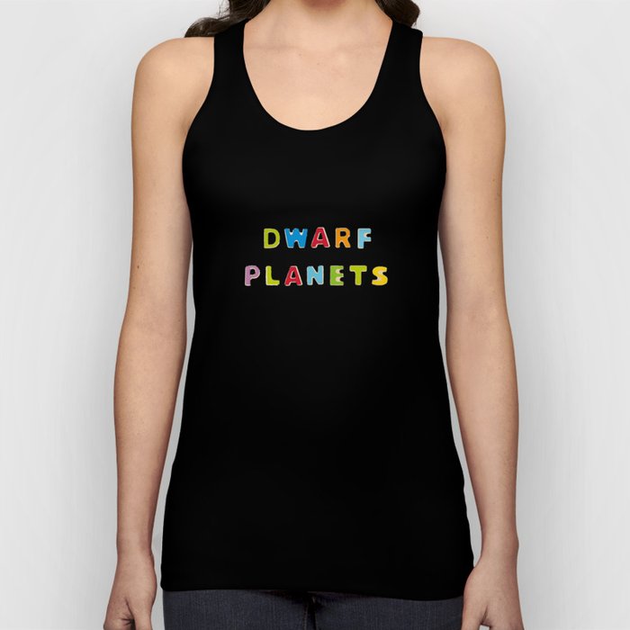 Dwarf Planets Title Tank Top