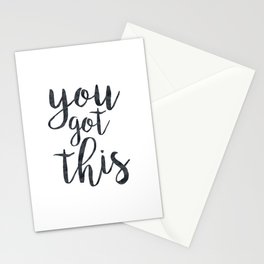 You Got This Motivational Quote Stationery Card