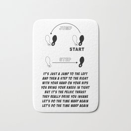 TIME WARP- WITH LYRICS (THE ROCKY HORROR PICTURE SHOW) Bath Mat