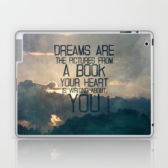 Dreams Art... Laptop & iPad Skin