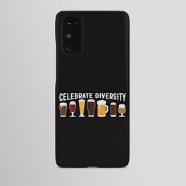 Funny Celebrate Diversity Beer Android Case