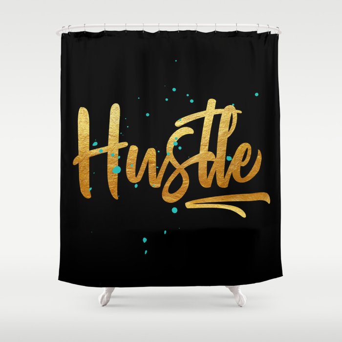 Hustle Shower Curtain