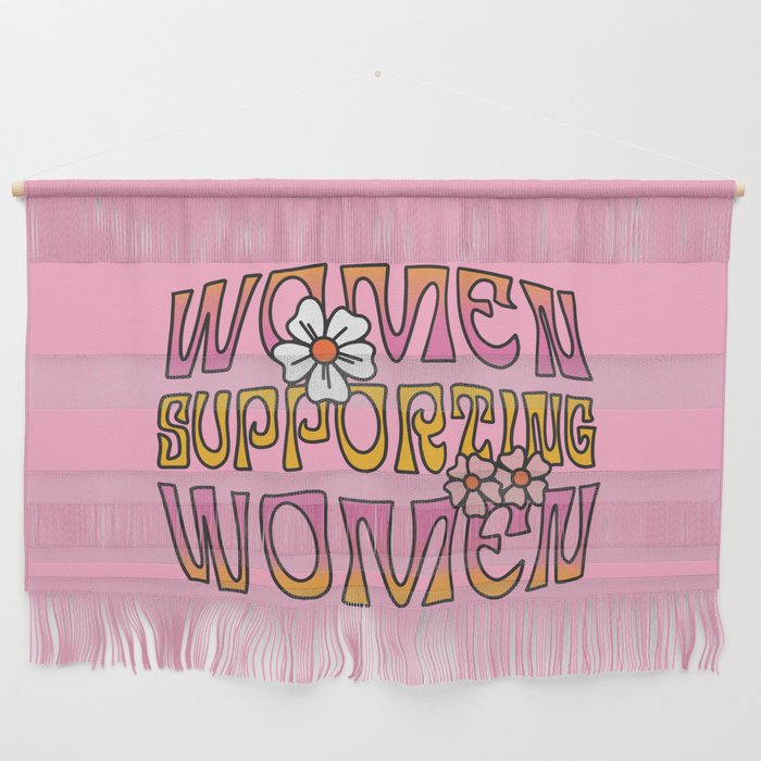 Women Supporting Women | Hippie Style  Wall Hanging