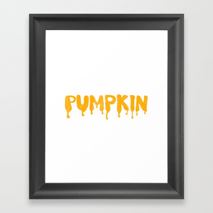 PUMPKIN Framed Art Print