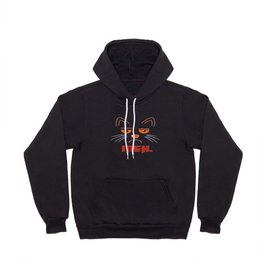 Not Excited, Sarcastic, and Funny Meh Halloween Cat design Hoody