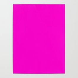 BRIGHT MAGENTA COLOR. Vibrant Pink Solid Color Poster