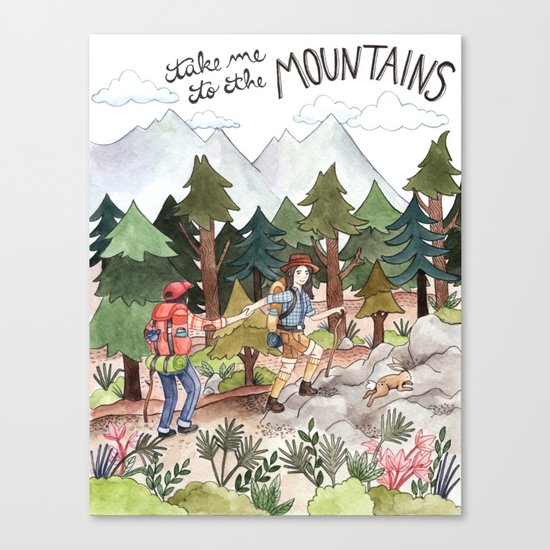 Take Me to the Mountains Canvas Print