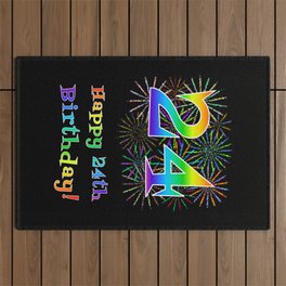 [ Thumbnail: 24th Birthday - Fun Rainbow Spectrum Gradient Pattern Text, Bursting Fireworks Inspired Background Outdoor Rug ]