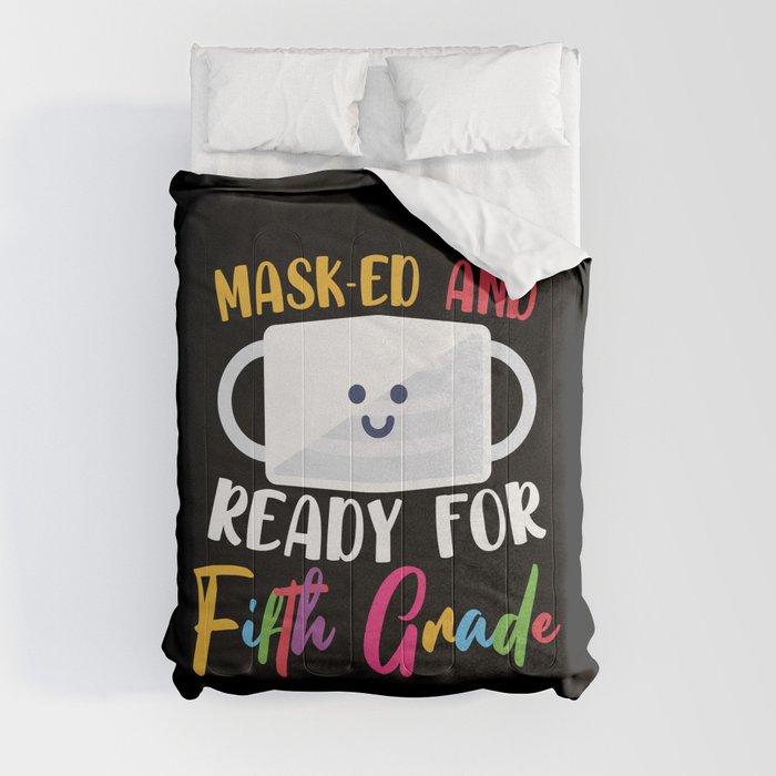 Masked And Ready For Fifth Grade Comforter
