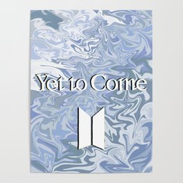 Yet to Come Trippy Poster