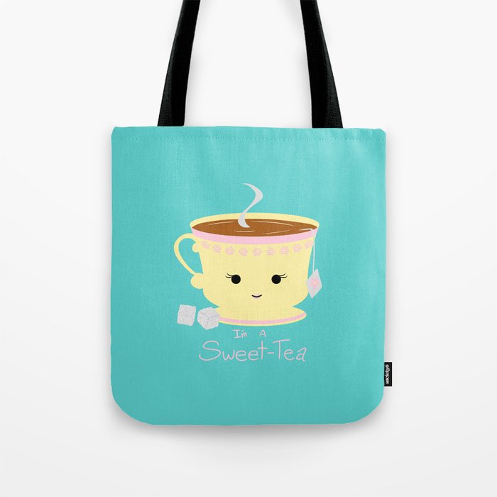 I M A Sweet Tea Tote Bag By Kalgado I M A Sweet Tea Tote Bag By Kalgado