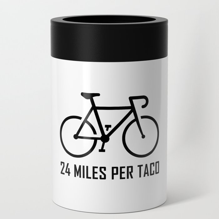 24 Miles Per Taco Cycling Can Cooler